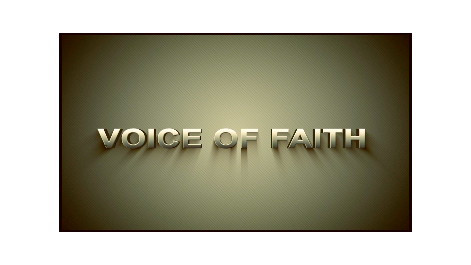 Voice of faith